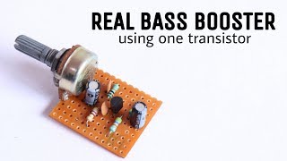 BASS BOSTER  Pre Amplifier using only one transistor [upl. by Nolham62]