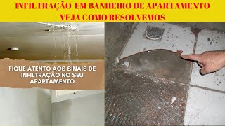 BANHEIRO COM INFILTRAÇÃO NO APARTAMENTO DO VIZINHO [upl. by Curry510]