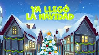 YA LLEGO LA NAVIDAD🎄🎁Canciones de Navidad para Niños🎄✨ [upl. by Witha]