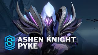 Ashen Knight Pyke Wild Rift Skin Spotlight [upl. by Ednutabab]