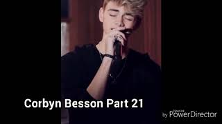 Corbyn Besson Part 21 [upl. by Yonit]