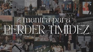 Mantra para perder a timidez [upl. by Bardo258]