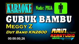 GUBUK BAMBU  KARAOKE  Nada PRIA  Meggy Z [upl. by Jem]