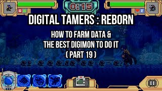 Digital Tamers  ReBorn  The Best Digimon To Farm Data Part 19 [upl. by Eira]