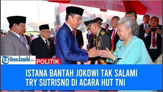 Istana Bantah Jokowi Tak Salami Try Sutrisno di Acara HUT TNI [upl. by Adniuqal]