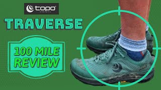 The BEST Hiking Shoe Topo TRAVERSE 100 mile test and review  are they better than the MTN Racer 3 [upl. by Wrdna784]