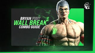 Tekken 8  Maximising Bryan Furys Wall Break Damage [upl. by Ellevehc]