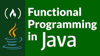 Functional Programming in Java  Full Course [upl. by Ilesara]