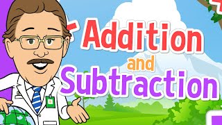 Addition and Subtraction  Jack Hartmann [upl. by Arraet766]