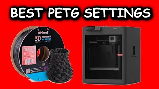 Best PETG Settings for 3d printing [upl. by Olympias]