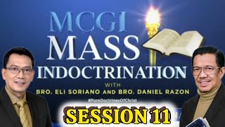 MCGI Mass Indoctrination Day 11  Playback [upl. by Zilber]