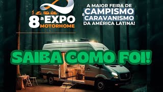 CONFIRA AQUI COMO FOI A 8ª EXPO MOTORHOME EM PINHAIS a maior da América Latina [upl. by Paine]