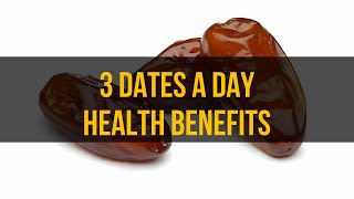 3 dates a day health benefits [upl. by Ylremik]