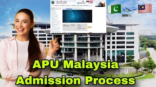 How i got admission to Asia Pacific University Malaysia  Complete Process [upl. by Eniamrej]