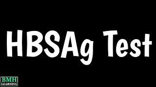 HBsAg Test  Hepatitis B Surface Antigen Test [upl. by Moria]