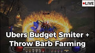 LIVE Diablo 2 Resurrected Random farming Throw Barb  Ubers Budget Smiter [upl. by Aneekal]