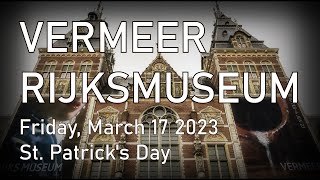 VERMEER RIJKSMUSEUM 2023 HIGHLIGHTS [upl. by Roland]