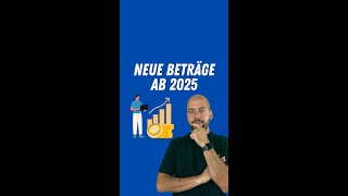 Neue Freibeträge ab 2025 [upl. by Lednyc]