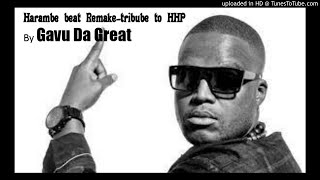 harambe Beat remake by Gavu Da Great tribute to HHP [upl. by Giddings615]