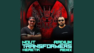 Transformers Remix By Radium [upl. by Solomon]