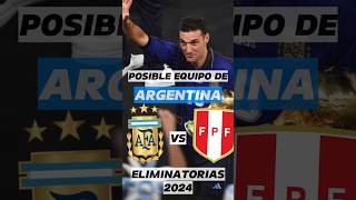 TITULARES ARGENTINA vs PERU argentina futbol youtubeshorts [upl. by Eveline]