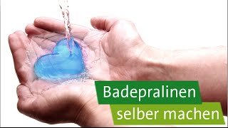 DIY – Geschenke selber machen Badepralinen in Herzform [upl. by Judus]