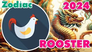 ROOSTER 2024 Zodiac Rooster and Zodiac Chicken Prediction  The Year of the Green Wood Dragon [upl. by Aryas]