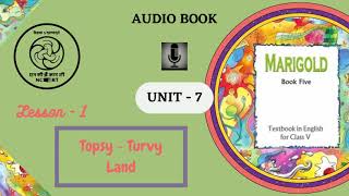 Chapter 1 Topsy Turvy Land [upl. by Milson]