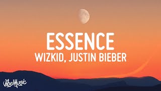 WizKid  Essence Lyrics ft Justin Bieber Tems [upl. by Berkie]