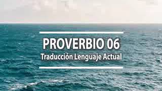 PROVERBIO del dia 6  TLA  Traducción lenguaje actual  Sabíduria ante todo [upl. by Lleksah995]