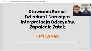 Stawianie baniek dzieciom i dorosłym Interpretacja odczynów Terapia Zatok  WEBINAR [upl. by Arno]