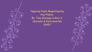 Ngayong Pasko Magniningning Ang Pilipino By Tony Gonzaga amp Gary V Karaoke amp Instrumental 26457 [upl. by Eiramanig]