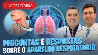 Pneumologista e Otorrino respondem as principais dúvidas sobre o APARELHO RESPIRATÓRIO [upl. by Egiedan208]