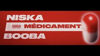 Niska  Médicament ft Booba Lyric vidéo [upl. by Eema]