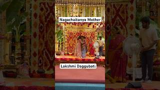 Lakshmi Garu Nagachaitanya mother in Nagachaitanya Sobhita wedding nagachaitanya sobhitadhulipala [upl. by Aissila]