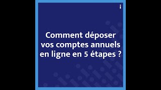 Tutoriel  Déposer ses comptes annuels [upl. by Lapotin]