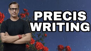 What is Precis Writing  Precis Writing  sirtarunrupani [upl. by Davin]