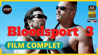 Bloodsport 3  Film Complet en Français Action Arts Martiaux  4K amp HD [upl. by Philippine]