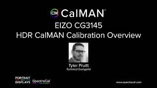 EIZO CG3145 HDR Calibration Tutorial with CalMAN Display Calibration Software [upl. by Schramke425]