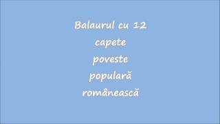 Balaurul cu 12 capete [upl. by Carmena]