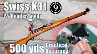 Swiss K31 Diopter Match Rifle to 500yds Practical Accuracy feat Bloke on the Range with GP11ammo [upl. by Ysnat426]