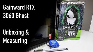 Gainward RTX 3060 Ghost Unboxing and Measuring [upl. by Ydnamron82]