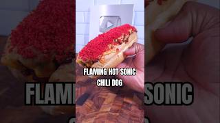 FLAMING HOT SONIC CHILI DOG 🥵 shorts [upl. by Landahl]