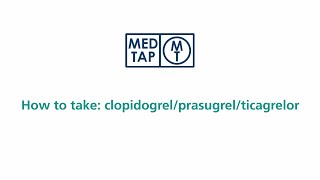 MedTap How to take clopidogrel prasugrel and ticagrelor [upl. by Triplett]