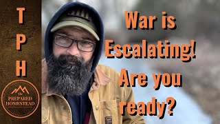 The War is Escalating Are you ready [upl. by Donovan]