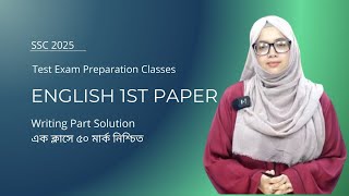 SSC 2025 l English 1st Paper l Writing Part I Test Exam Preparation Classes [upl. by Bradman]