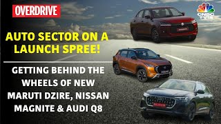 Getting Behind The Wheels Of The New Maruti Dzire amp All About The Latest Nissan Magnite amp Audi Q8 [upl. by Nosahc]