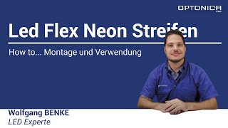 How to Led Flex Neon Streifen montieren mit unserem LED Experten Wolfgang BENKE [upl. by Dazhehs]