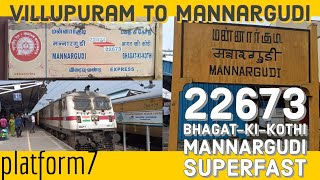 Train Journey  Villupuram to Mannargudi by 22673 BhagatKiKothi  Mannargudi Express Malayalam [upl. by Zephaniah225]