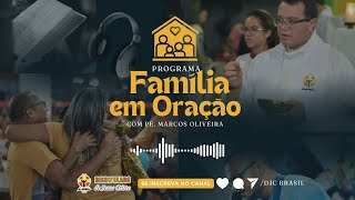 Família em Oração  Dia 27 11 24  06h  Dt 306ss  Zap 085 9 87910397 [upl. by Zilevi583]